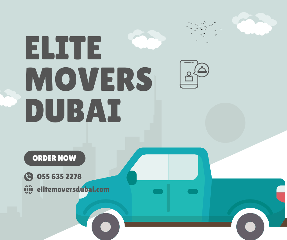 Factors to consider when choosing an elite moving and packing company in Dubai