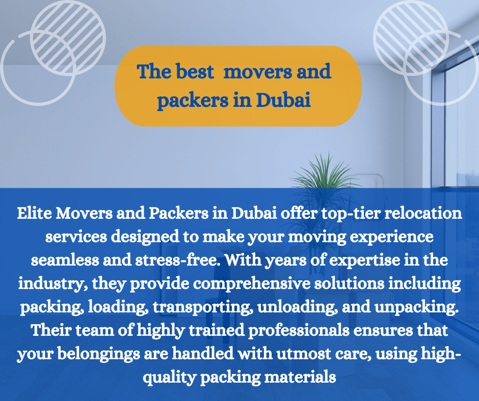 Services Offered by Trustworthy Movers and Packers in Emirates Hills